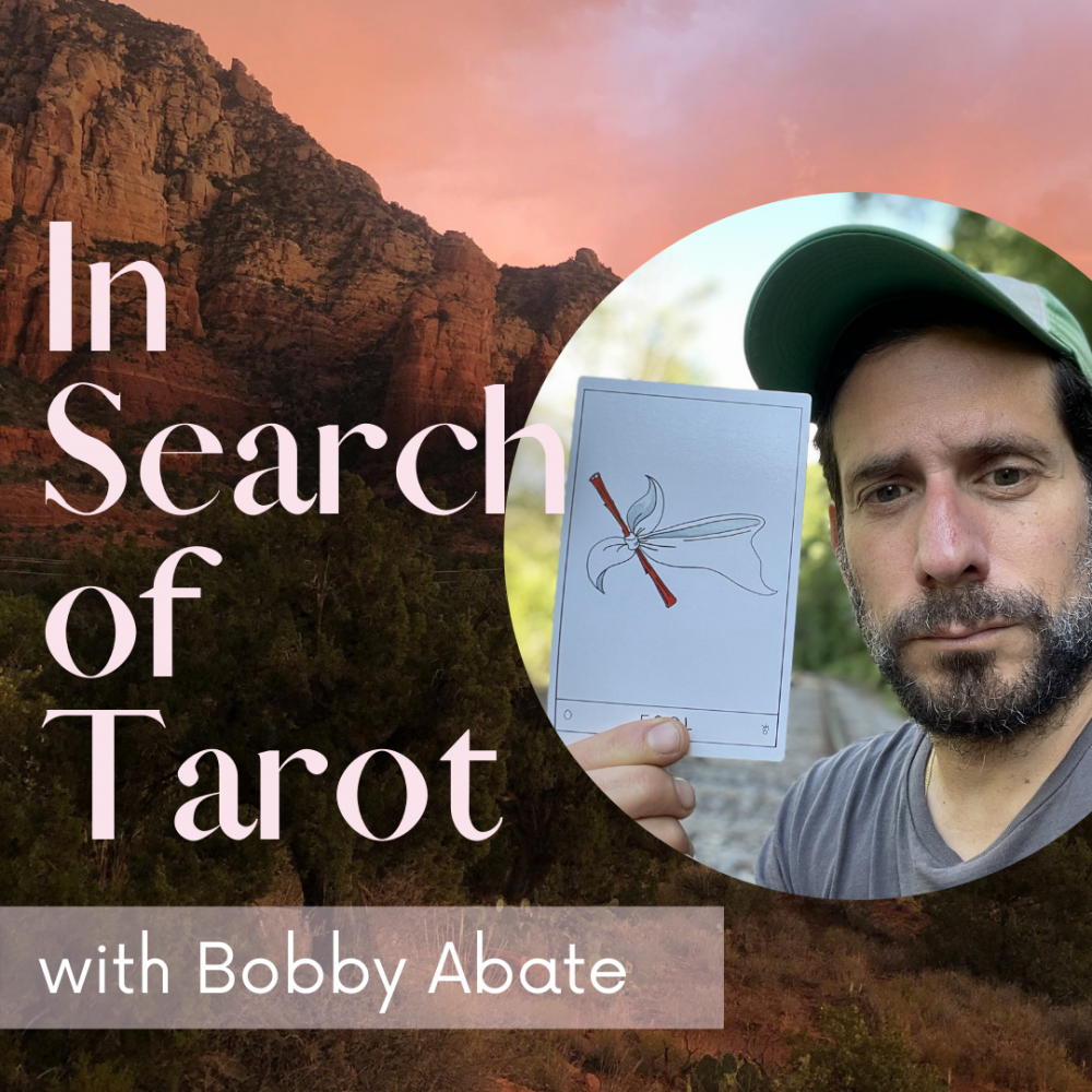 In Search of Tarot with Bobby Abate, hosted by Nick Kepley